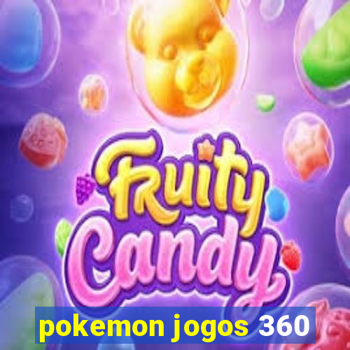 pokemon jogos 360